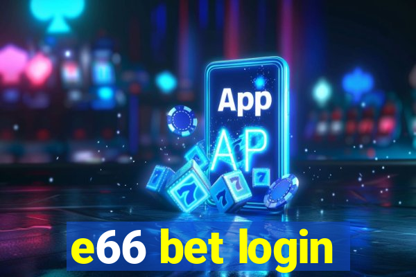 e66 bet login